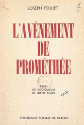 L'avènement de Prométhée