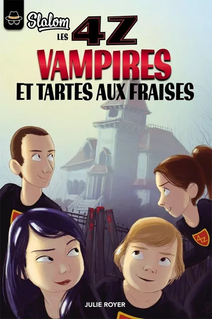 Vampires et tartes aux fraises - Julie Royer - Boomerang éditeur jeunesse