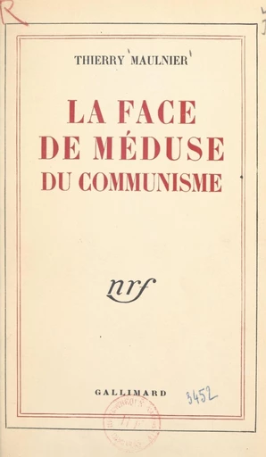 La face de méduse du communisme - Thierry Maulnier - FeniXX réédition numérique