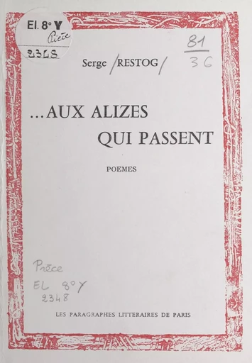 Aux alizés qui passent - Serge Restog - FeniXX réédition numérique