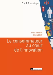 Le consommateur au cœur de l’innovation