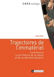 Trajectoires de l’immatériel