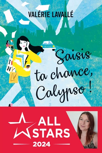 Saisis ta chance, Calypso ! - Valérie Lavallé - Éditions Charleston