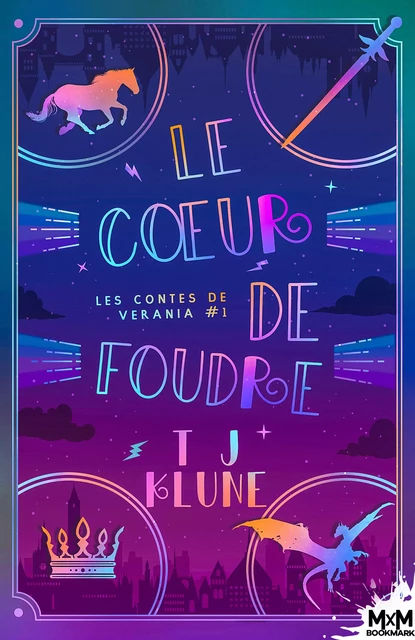 Le cœur de foudre - T.J. Klune - MxM Bookmark