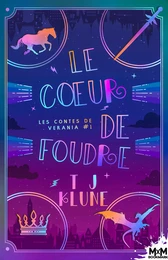 Le cœur de foudre