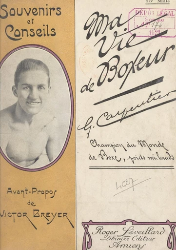 Ma vie de boxeur - Georges Carpentier - FeniXX réédition numérique