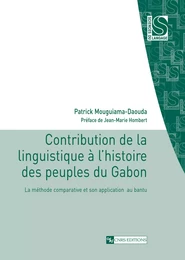 Contribution de la linguistique à l’histoire des peuples du Gabon