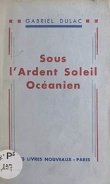 Sous l'ardent soleil océanien