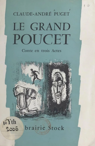 Le grand Poucet - Claude-André Puget - FeniXX réédition numérique