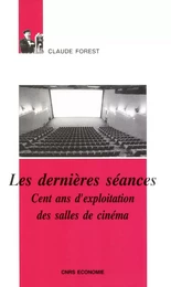 Les dernières séances