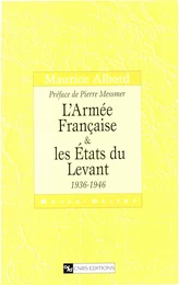 L’Armée française et les États du Levant