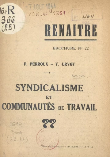 Syndicalisme et communautés de travail - François Perroux, Yves Urvoy - FeniXX réédition numérique