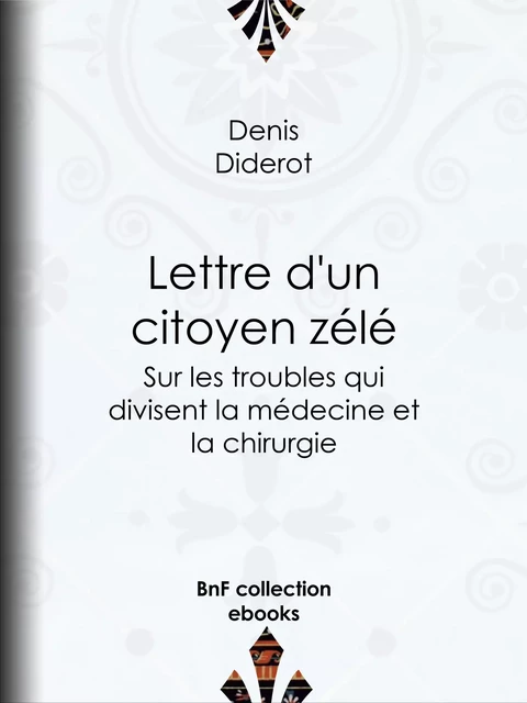 Lettre d'un citoyen zélé - Denis Diderot - BnF collection ebooks