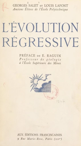 L'évolution régressive - Louis Lafont, Georges Salet - FeniXX réédition numérique