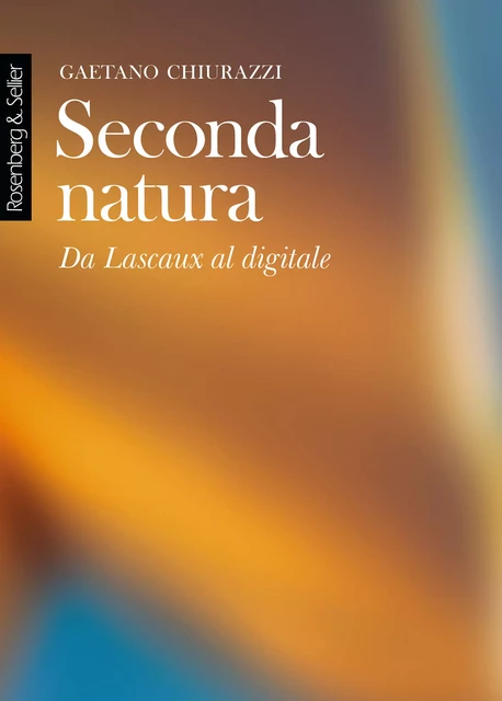 Seconda natura - Gaetano Chiurazzi - Rosenberg & Sellier