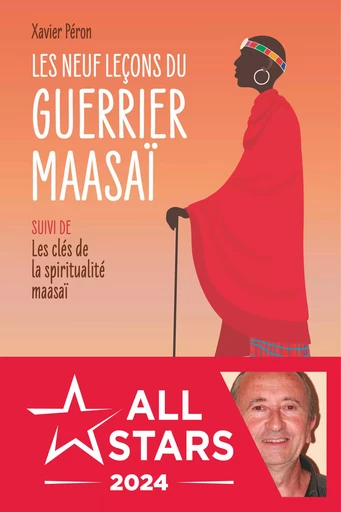 Les neuf leçons du guerrier maasaï - Xavier Peron - Éditions Jouvence