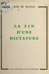 La fin d'une dictature