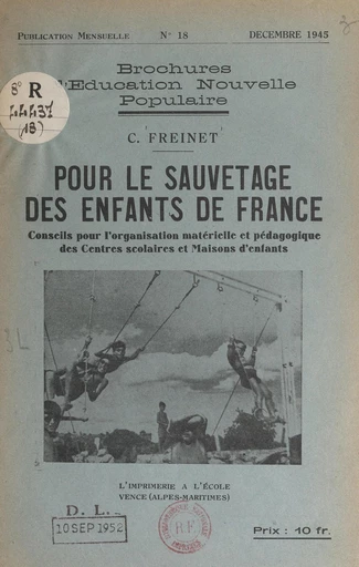 Pour le sauvetage des enfants de France - Célestin Freinet - FeniXX réédition numérique