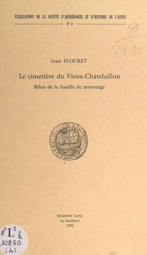 Le cimetière du Vieux-Châtelaillon - Jean Flouret - FeniXX réédition numérique