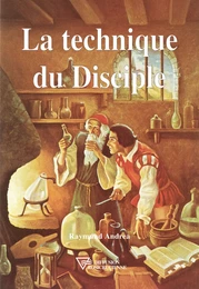 La technique du Disciple