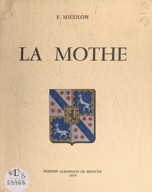 La Mothe - F. Micolon - FeniXX réédition numérique