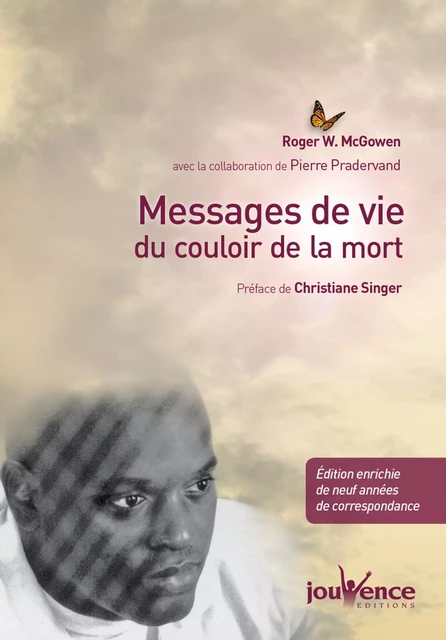 Messages de vie du couloir de la mort - Roger Mcgowen, Pierre Pradervand - Éditions Jouvence