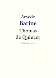 Thomas de Quincey