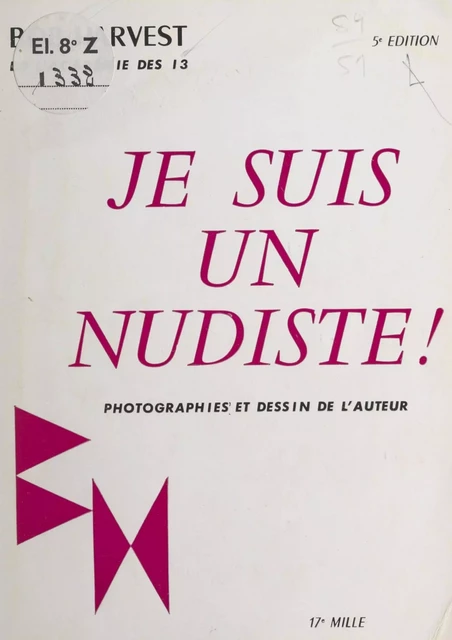 Je suis un nudiste - Bob Harvest - FeniXX réédition numérique