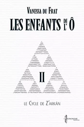 Les Enfants de l'Ô - Tome 2