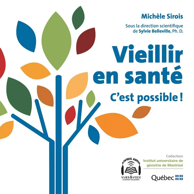 Vieillir en santé : c'est possible - Michèle Sirois, Sylvie Belleville - Kampus Média