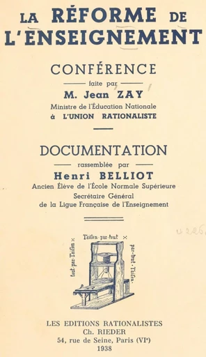 La réforme de l'enseignement - Henri Belliot, Jean Zay - FeniXX réédition numérique