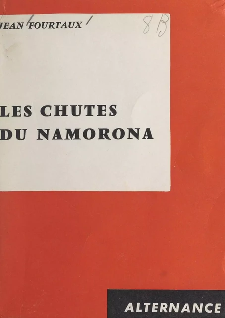 Les chutes du Namorona - Jean Fourtaux - FeniXX réédition numérique