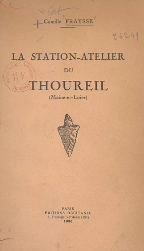 La station-atelier du Thoureil (Maine-et-Loire) - Camille Fraysse - FeniXX réédition numérique