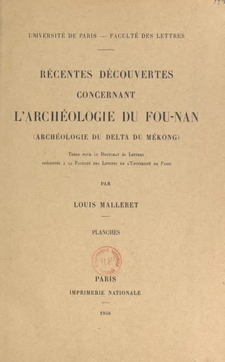 Récentes découvertes concernant l'archéologie du Fou-Nan (archéologie du Delta du Mékong) - Louis Malleret - FeniXX réédition numérique