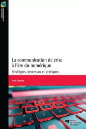 La communication de crise à l'ère du numérique