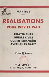 Réalisations pour 1939 et 1940