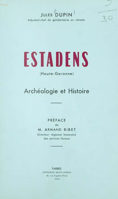 Estadens (Haute-Garonne) - Jules Dupin - FeniXX réédition numérique