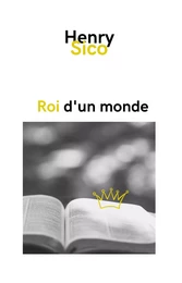 Roi d'un monde