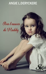 Pour l'amour de Maddy