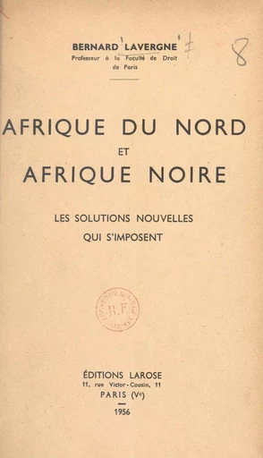 Afrique du Nord et Afrique noire - Bernard Lavergne - FeniXX réédition numérique