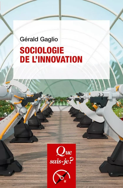 Sociologie de l'innovation - Gérald Gaglio - Humensis