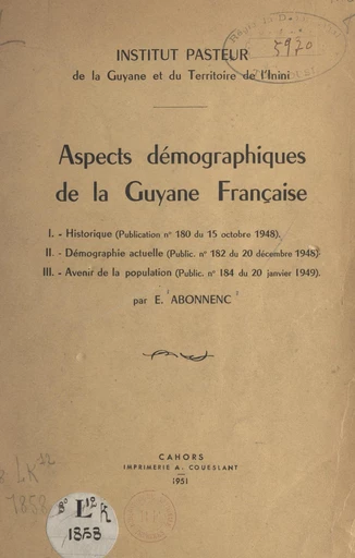 Aspects démographiques de la Guyane française - Émile Abonnenc - FeniXX réédition numérique