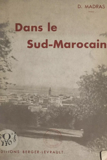 Dans le sud-marocain - Didier Madras - FeniXX réédition numérique