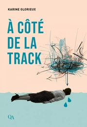 À côté de la track