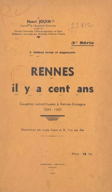 Rennes, il y a cent ans - Henri Joüin - FeniXX réédition numérique