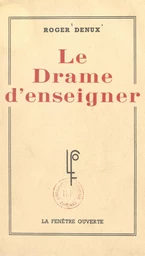 Le drame d'enseigner