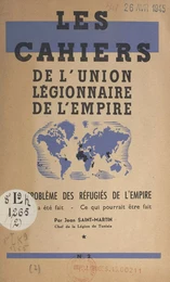 Le problème des réfugiés de l'Empire