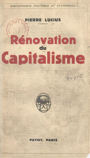 Rénovation du capitalisme - Pierre Lucius - FeniXX réédition numérique