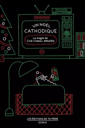 Un Noël cathodique