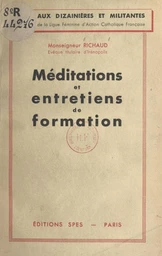 Méditations et entretiens de formation